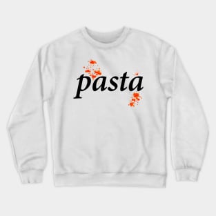Pasta Crewneck Sweatshirt